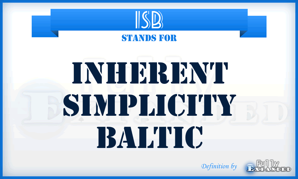 ISB - Inherent Simplicity Baltic
