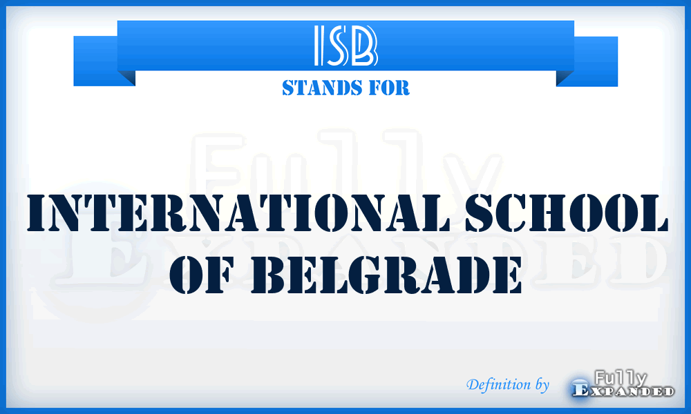 ISB - International School of Belgrade