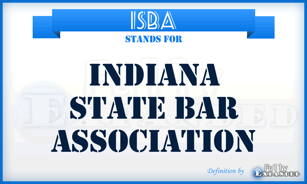 ISBA - Indiana State Bar Association