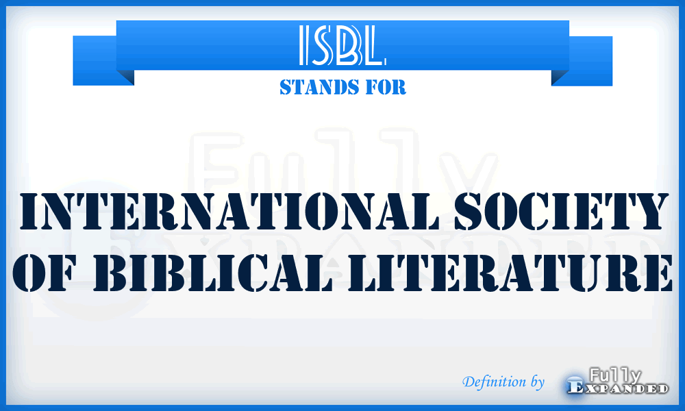 ISBL - International Society of Biblical Literature