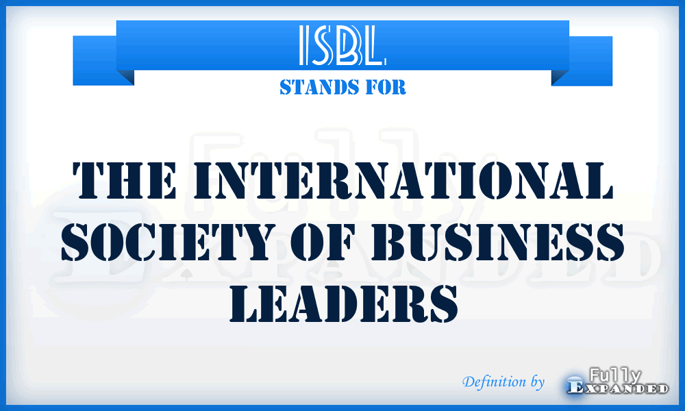 ISBL - The International Society of Business Leaders