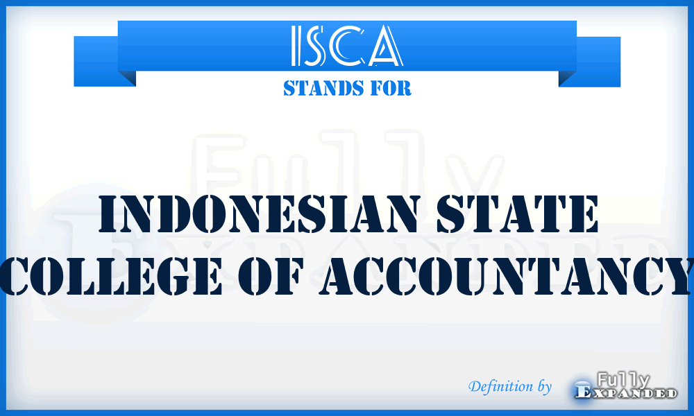 ISCA - Indonesian State College of Accountancy