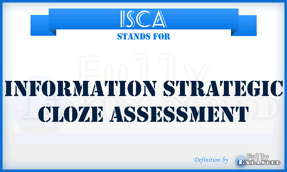 ISCA - Information Strategic Cloze Assessment