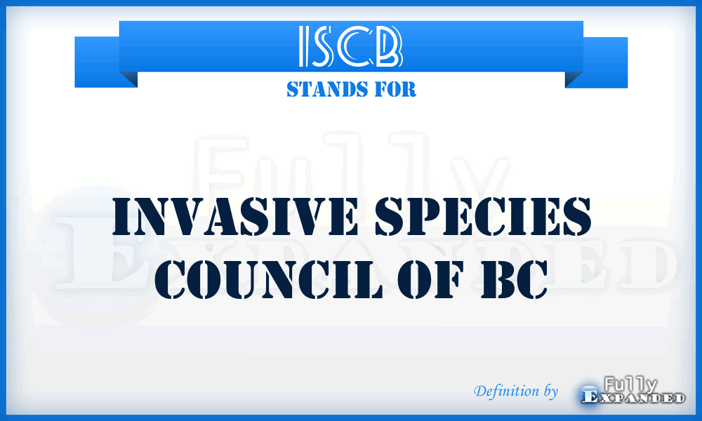 ISCB - Invasive Species Council of Bc