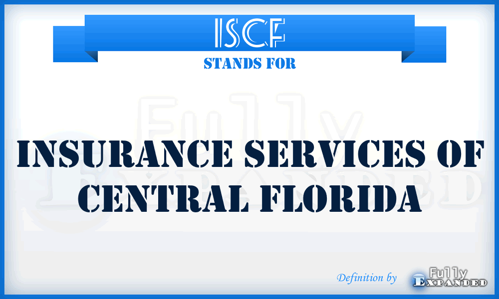 ISCF - Insurance Services of Central Florida