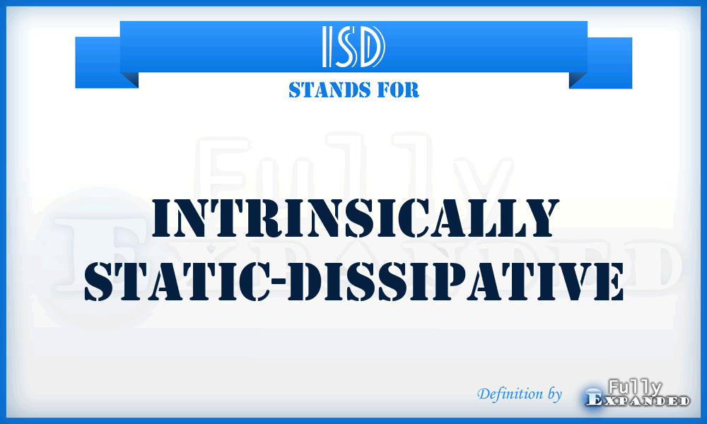 ISD - Intrinsically Static-Dissipative
