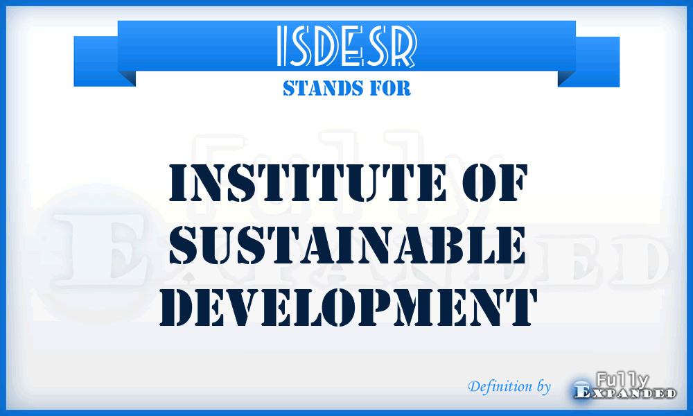ISDESR - Institute of Sustainable Development