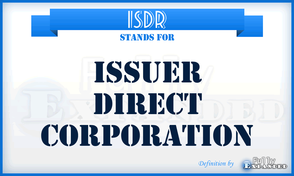 ISDR - Issuer Direct Corporation