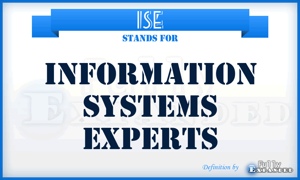 ISE - Information Systems Experts