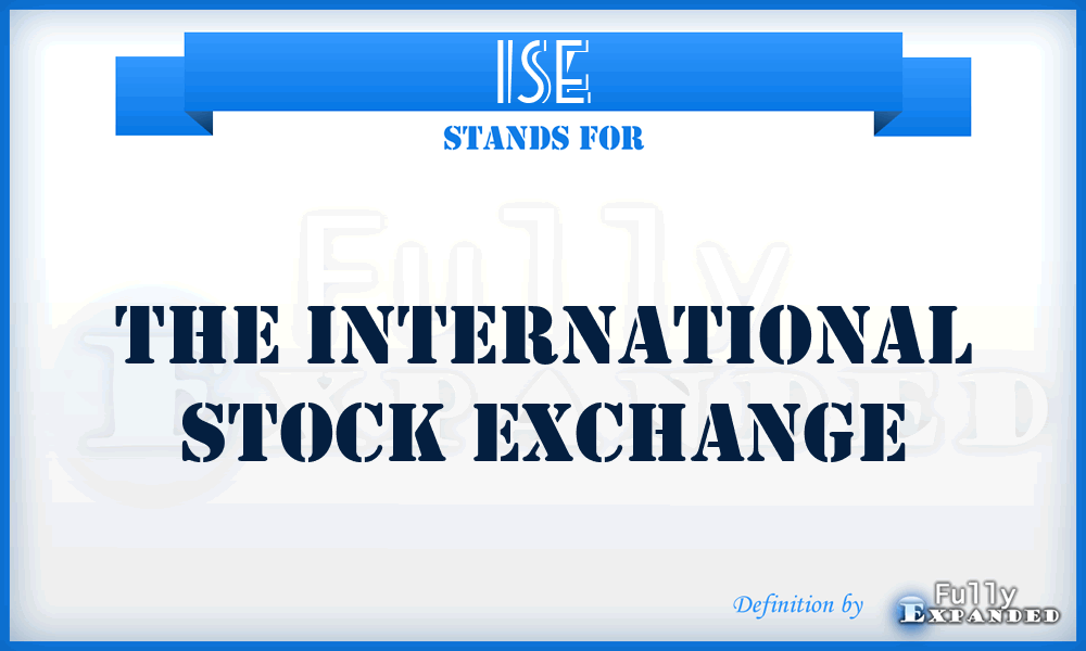 ISE - The International Stock Exchange