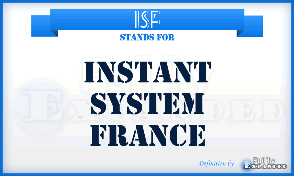 ISF - Instant System France