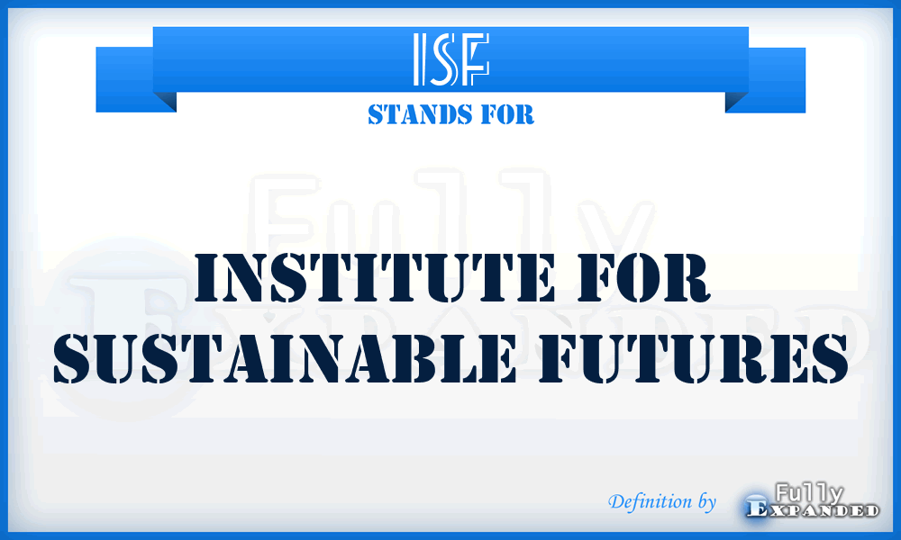 ISF - Institute for Sustainable Futures