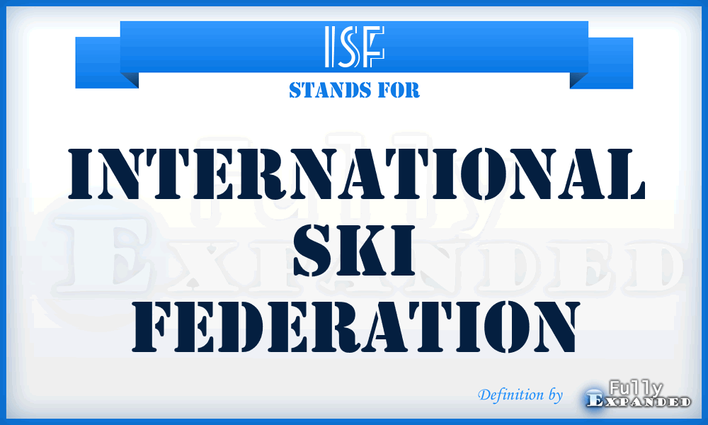 ISF - International Ski Federation