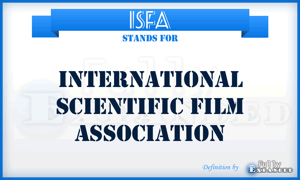 ISFA - International Scientific Film Association
