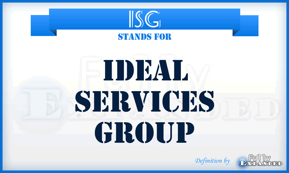 ISG - Ideal Services Group