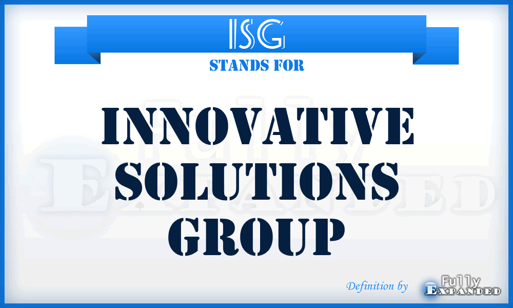ISG - Innovative Solutions Group
