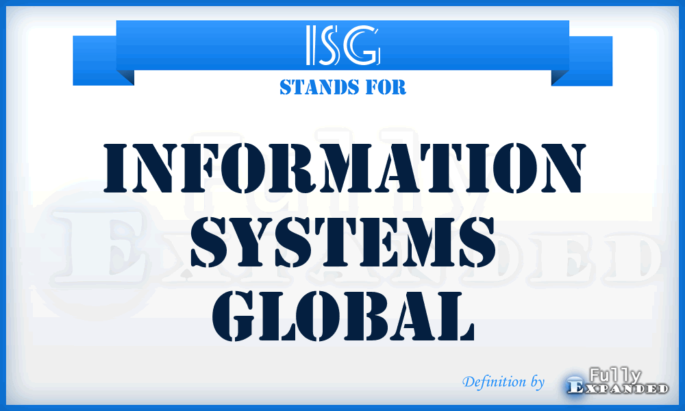 ISG - Information Systems Global