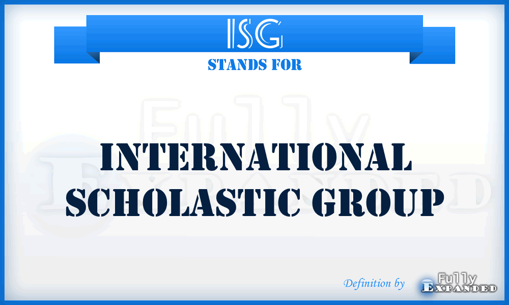 ISG - International Scholastic Group