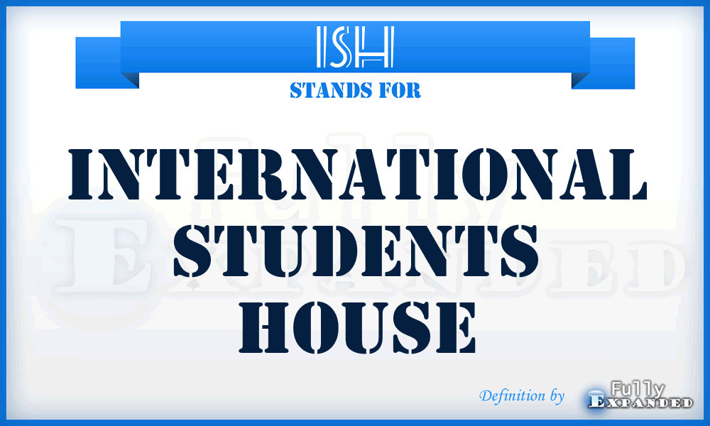 ISH - International Students House