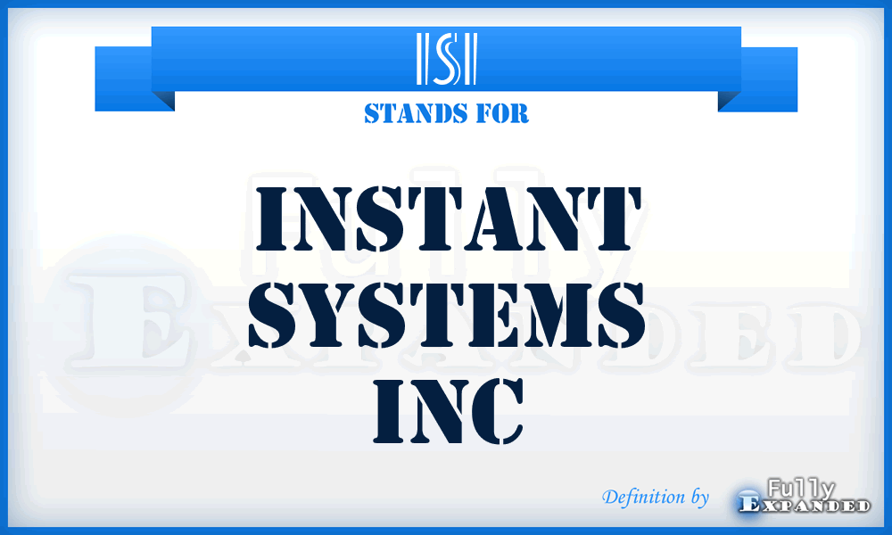 ISI - Instant Systems Inc