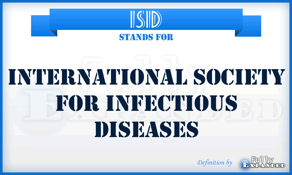 ISID - International Society for Infectious Diseases