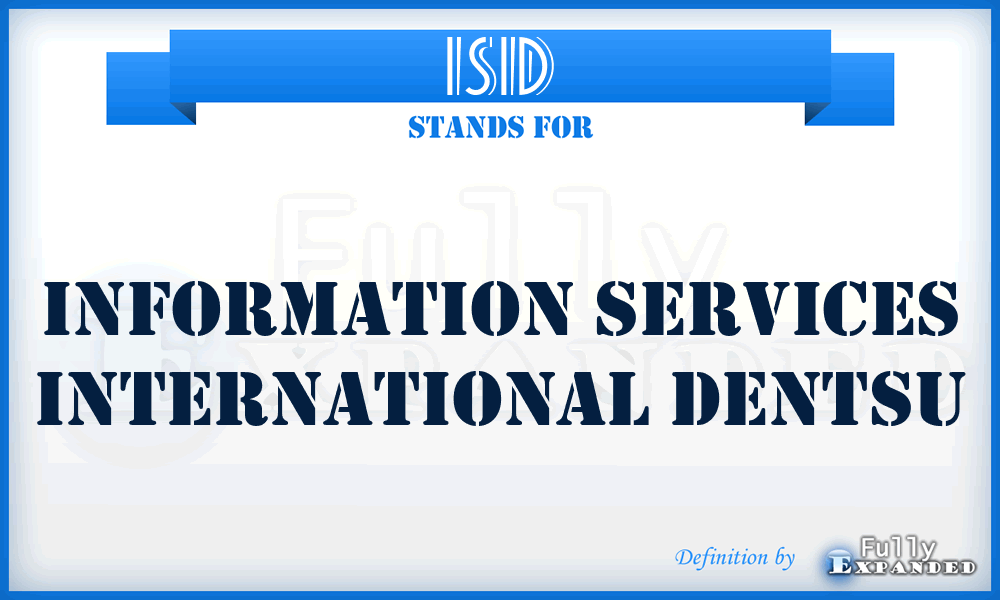 ISID - Information Services International Dentsu