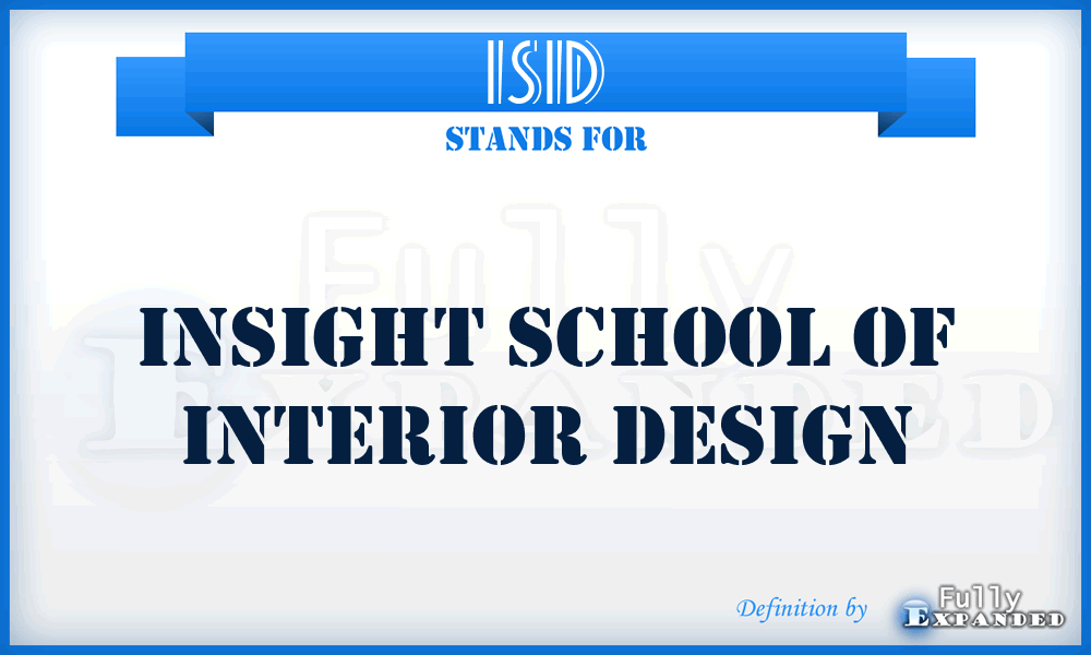 ISID - Insight School of Interior Design