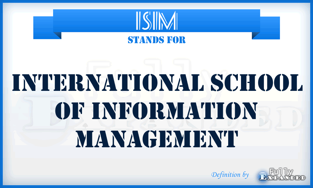 ISIM - International School of Information Management