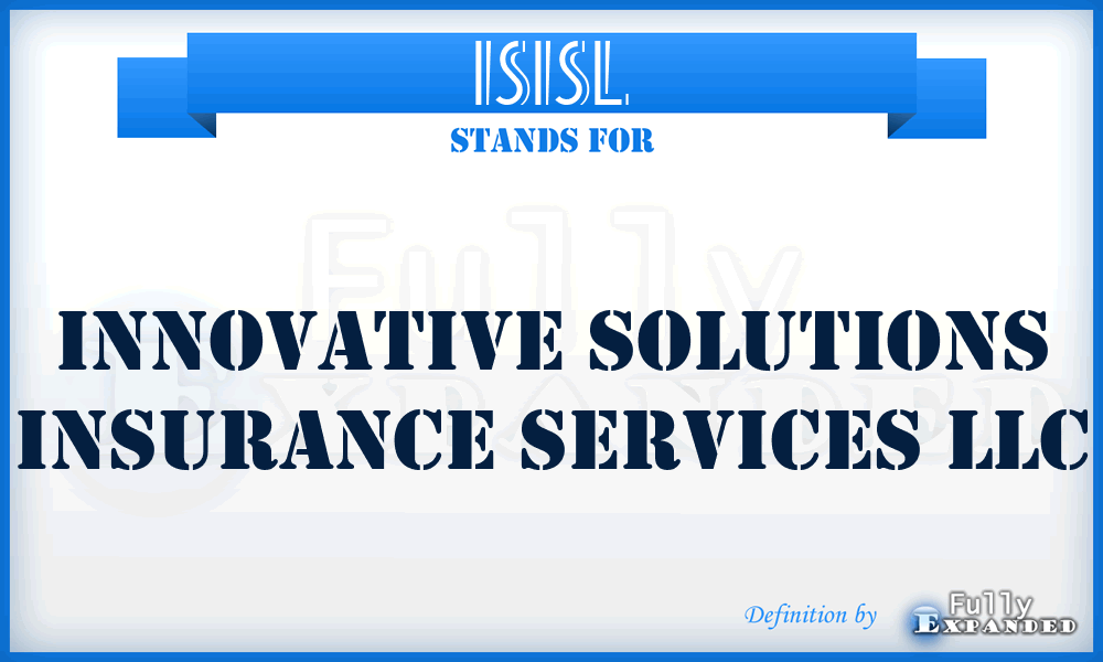ISISL - Innovative Solutions Insurance Services LLC