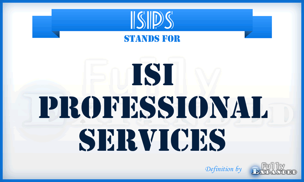 ISIPS - ISI Professional Services