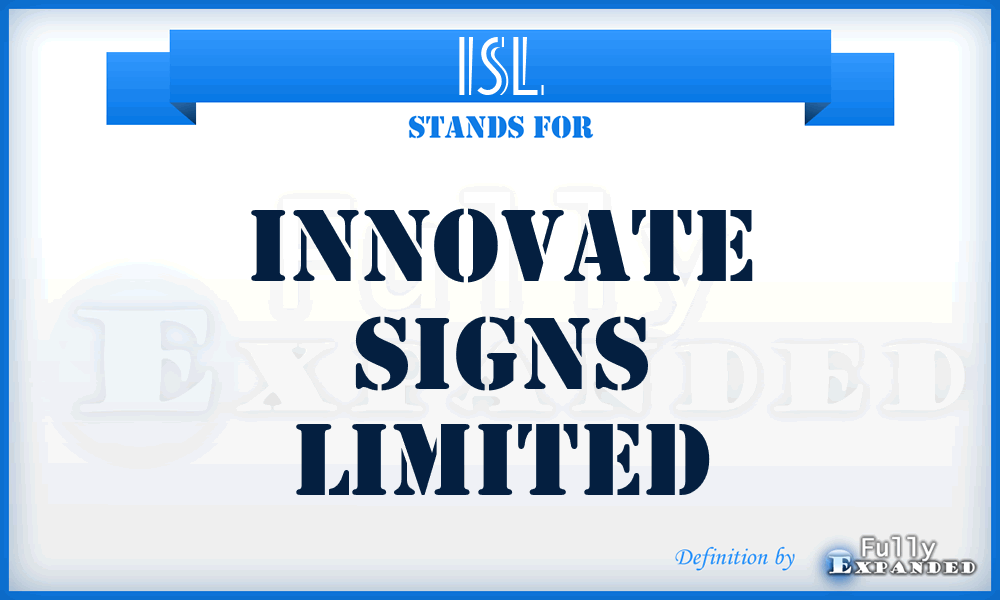 ISL - Innovate Signs Limited