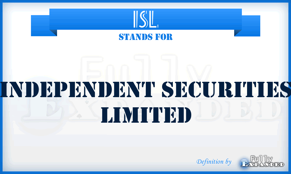 ISL - Independent Securities Limited