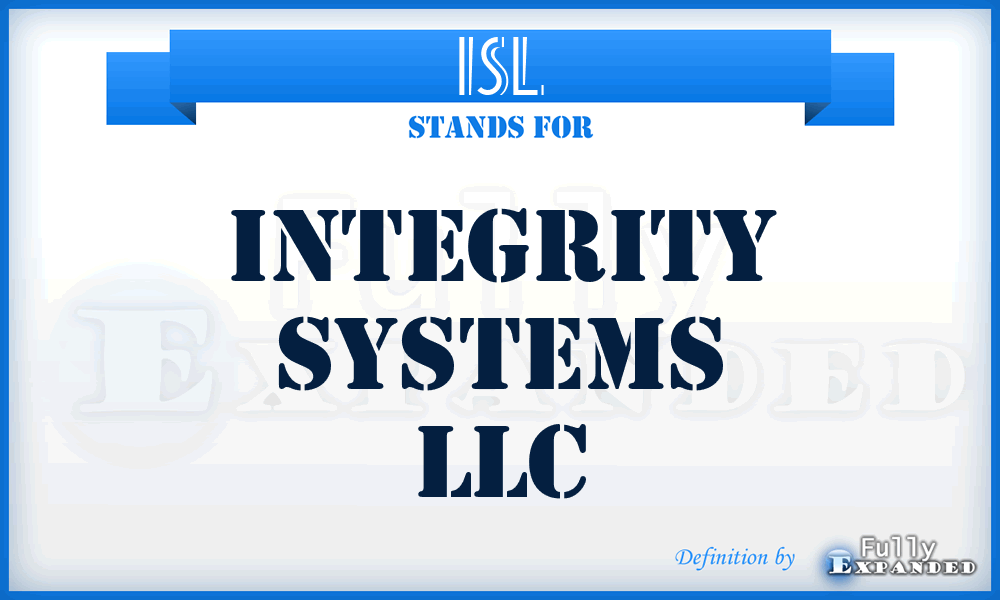 ISL - Integrity Systems LLC