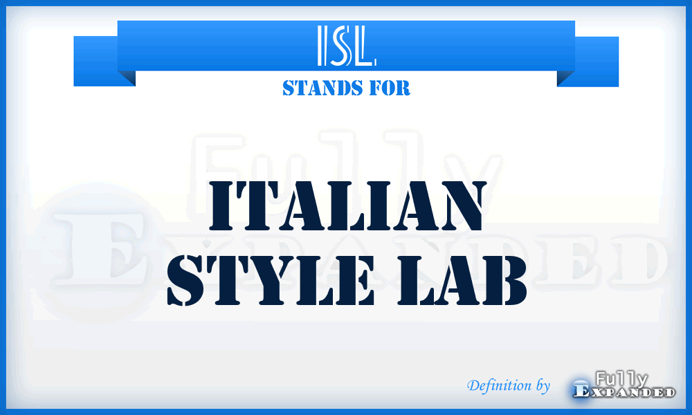 ISL - Italian Style Lab