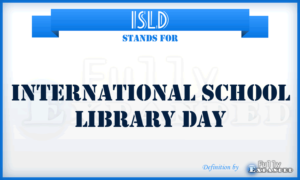 ISLD - International School Library Day