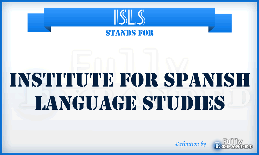 ISLS - Institute for Spanish Language Studies