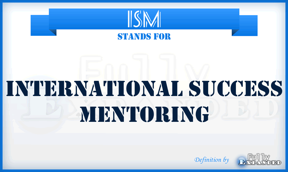ISM - International Success Mentoring
