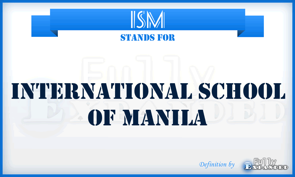ISM - International School of Manila