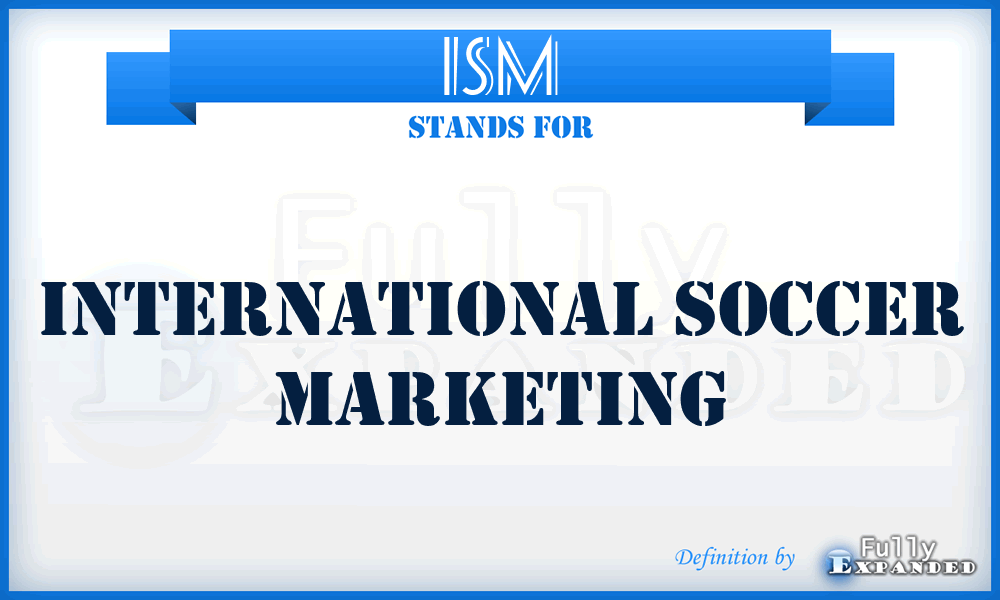ISM - International Soccer Marketing