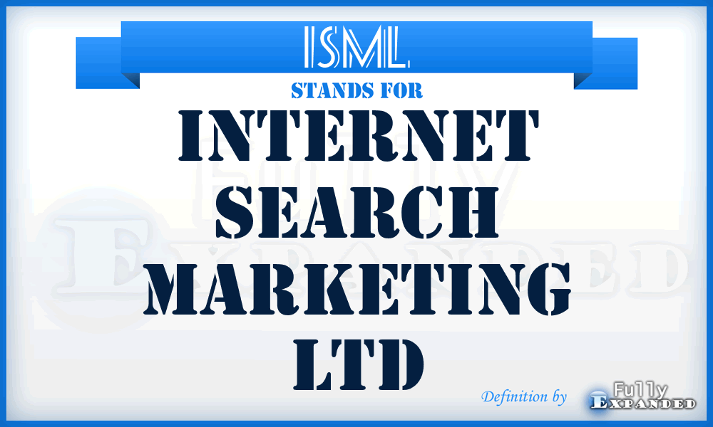 ISML - Internet Search Marketing Ltd