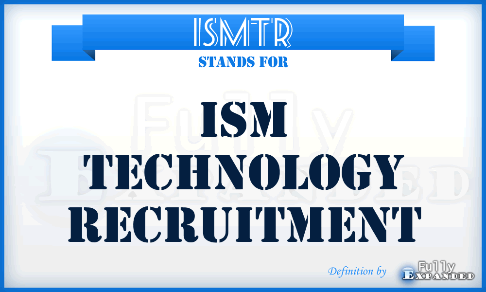 ISMTR - ISM Technology Recruitment