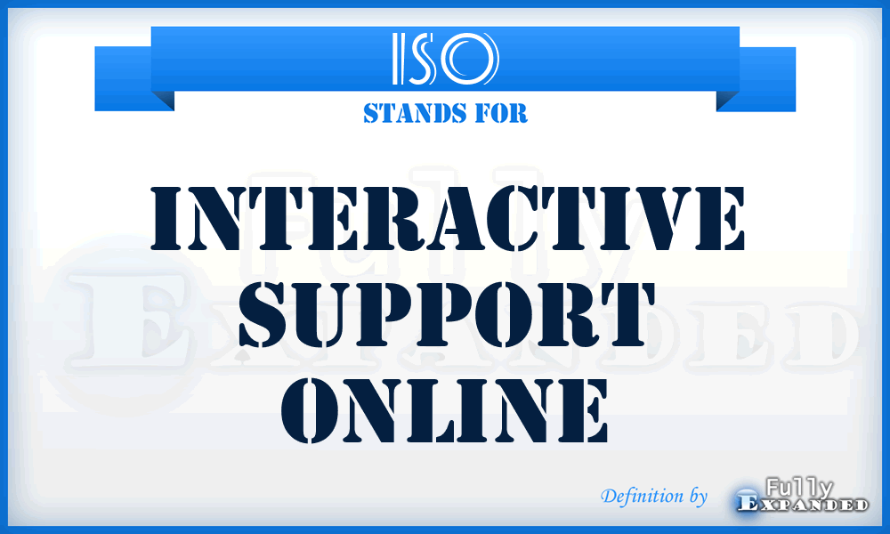 ISO - Interactive Support Online