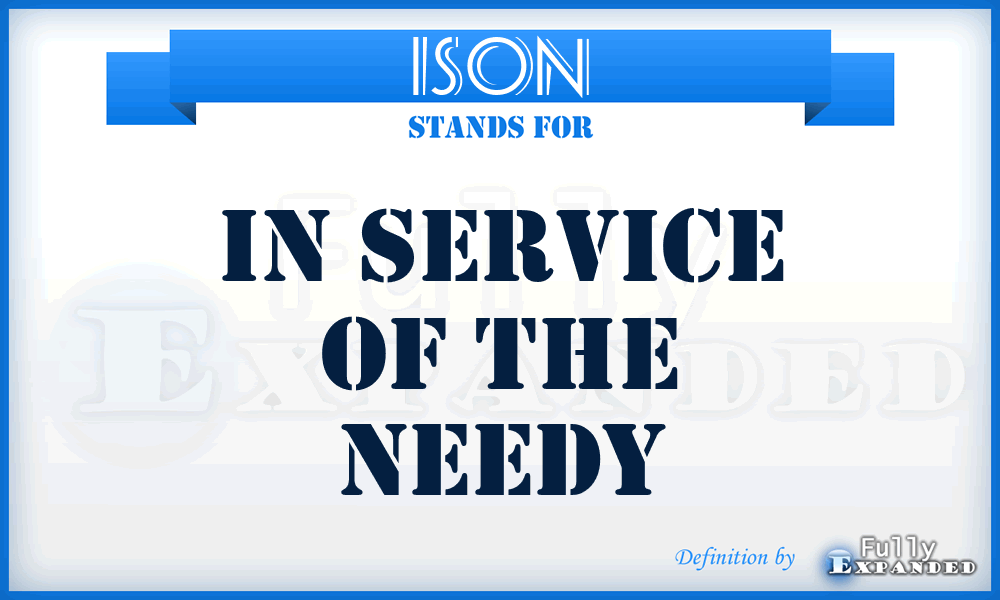 ISON - In Service Of the Needy