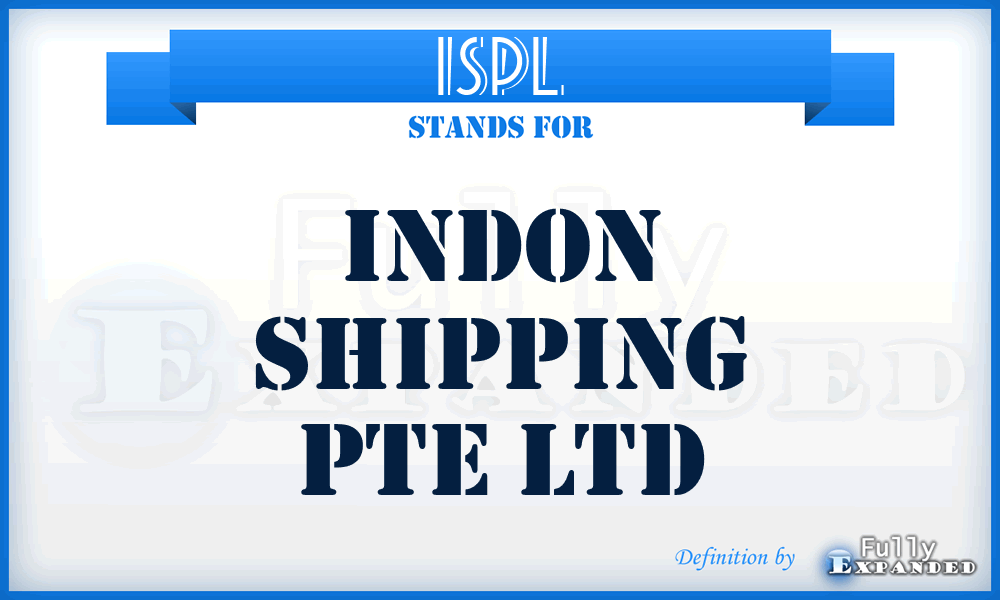 ISPL - Indon Shipping Pte Ltd