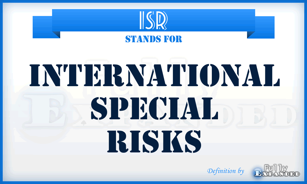 ISR - International Special Risks