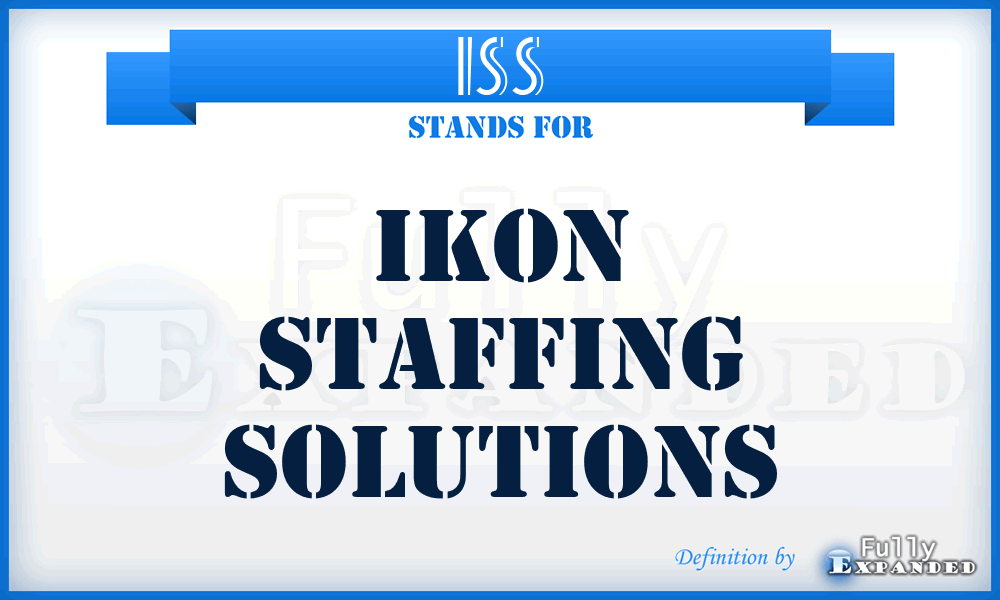 ISS - Ikon Staffing Solutions