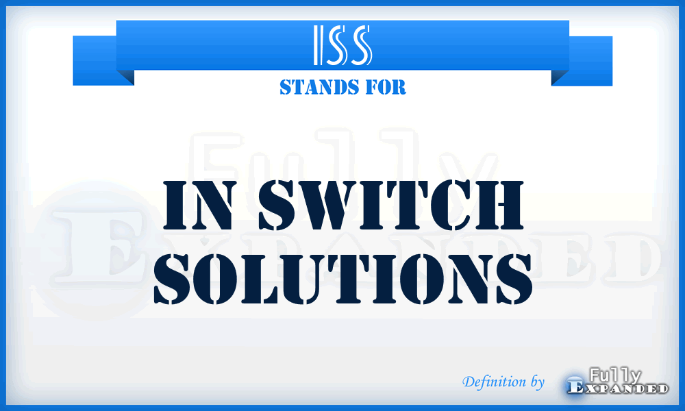 ISS - In Switch Solutions