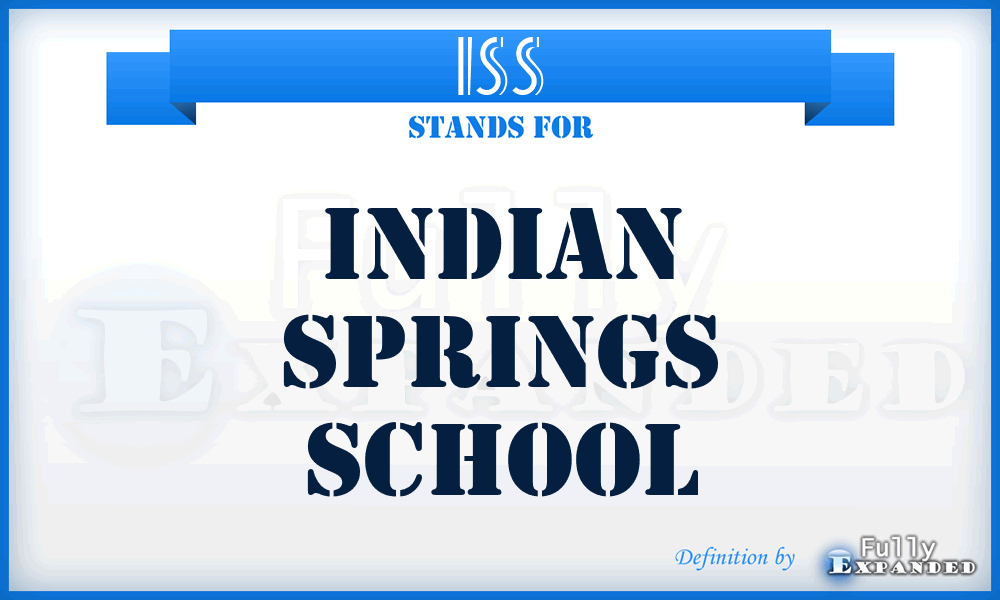 ISS - Indian Springs School