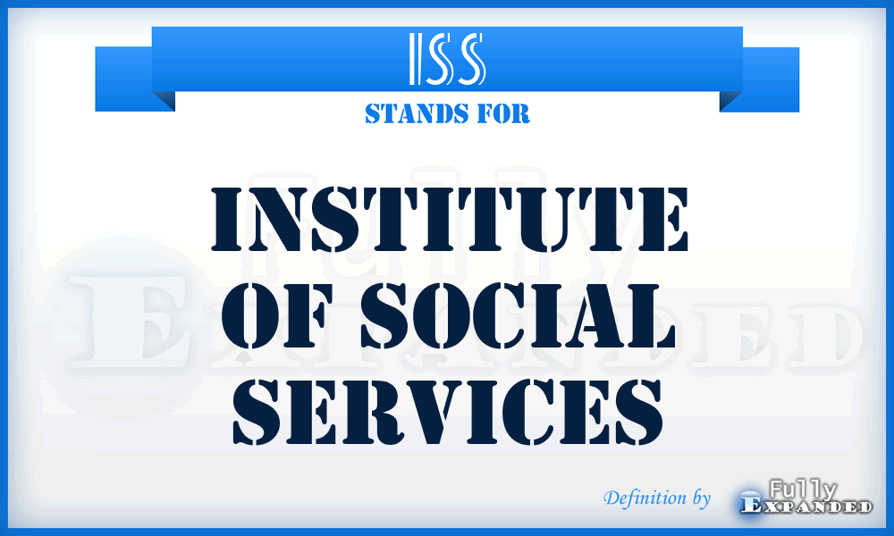 ISS - Institute of Social Services