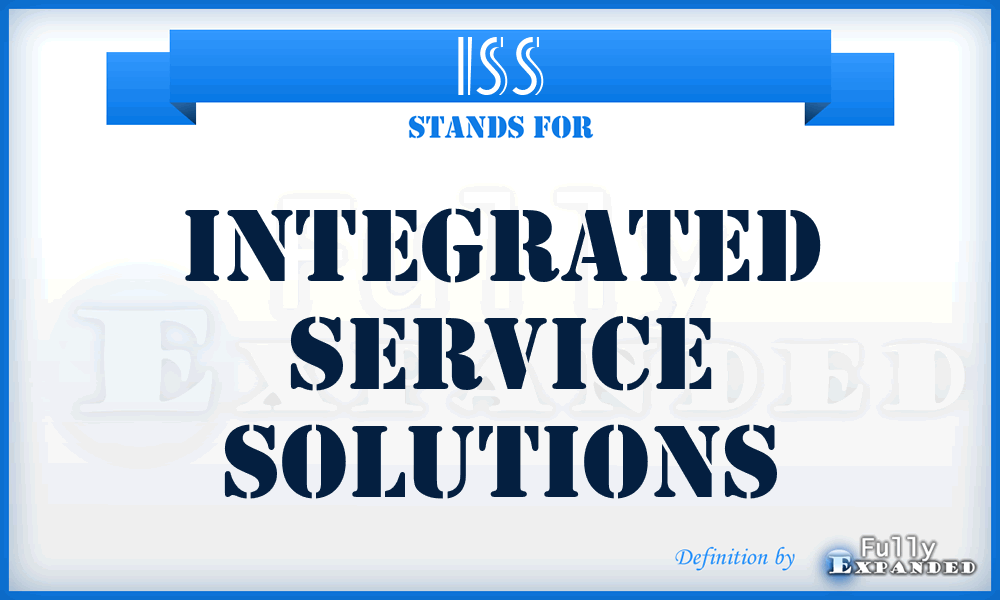 ISS - Integrated Service Solutions